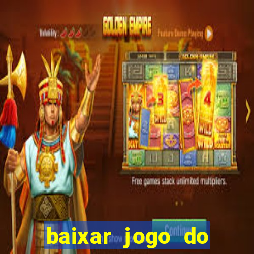 baixar jogo do tigrinho demo